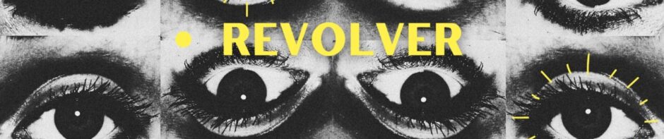 REVOLVER